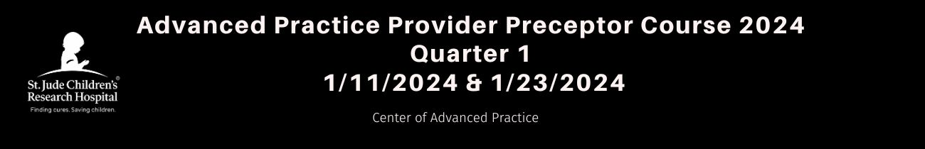 Advanced Practice Provider Preceptor Course 2024: Quarter 1 Banner